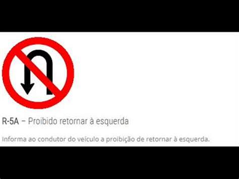 Placas de Regulamentação R 5a Proibido retornar à esquerda YouTube