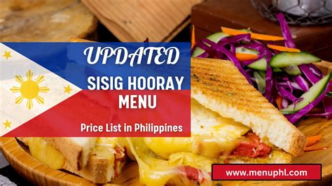 SISIG HOORAY MENU PHILIPPINES & UPDATED PRICES 2024