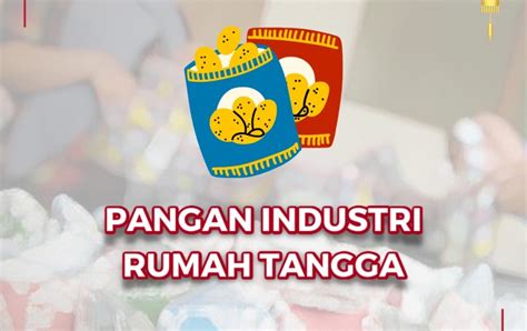 Syarat Mendaftarkan Izin Produk Industri Rumah Tangga PIRT Gapura