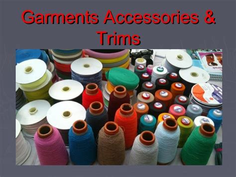 Garments Accessories And Trims