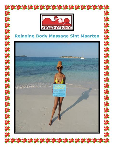 Relaxing Body Massage Sint Maarten By A Touch Of Handz Issuu