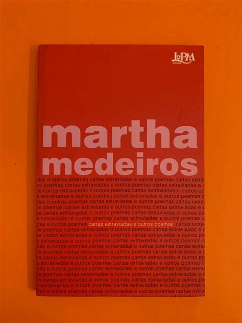 Cartas extraviadas e outros poemas - Martha Medeiros Cascais E Estoril