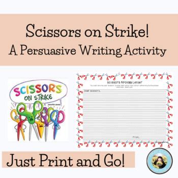 Scissors On Strike Persuasive Writing Activity By First Grade Fan Club