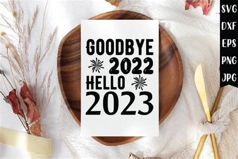 Goodbye 2022 Hello 2023 Graphic By Mockupstory · Creative Fabrica