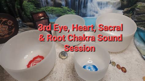 3rd Eye Heart Sacral Root Chakra Sound Bath YouTube