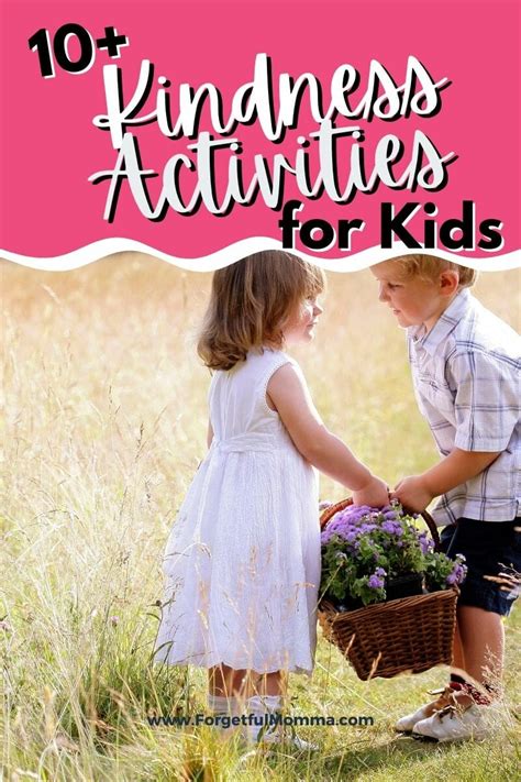 10+ Kindness Activities for Kids - Forgetful Momma