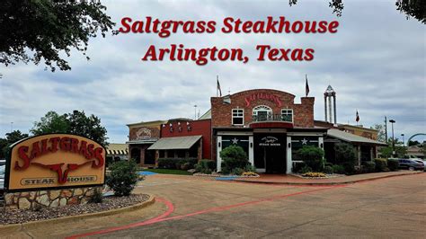 Saltgrass Steakhouse Arlington TX WHERE IT ALL BEGAN YouTube