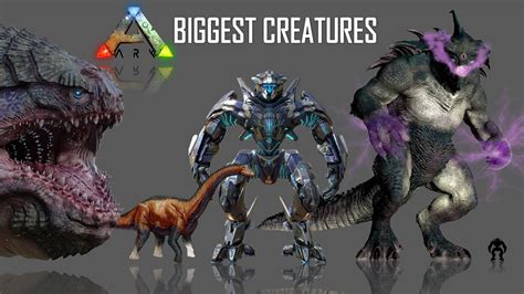 15 Biggest Creatures Monsters From Ark Universe YouTube