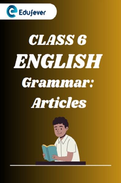 CBSE class 6 English Grammar Articles Worksheet