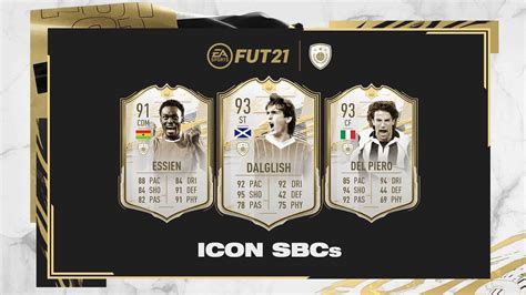 Fifa 21 Dalglish Essien Y Del Piero Sbc Icon Prime Moments Están