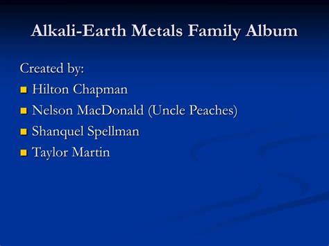 PPT - Alkali-Earth Metals Family Album PowerPoint Presentation, free ...