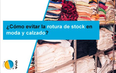 Cómo evitar la rotura de stock en moda y calzado GSP