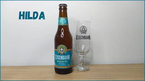 Cerveja Eisenbahn Session IPA Hilda é boa DeGusta 39 YouTube