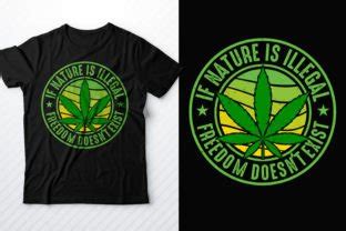 Cannabis T Shirt Weed T Shirt Design Graphic By Mitoncrr Creative