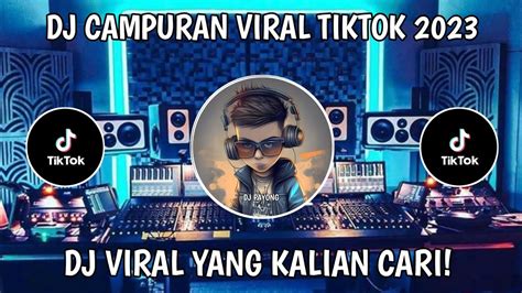 Dj Campuran Viral Tiktok 2023 Jedag Jedug Full Bass Terbaru Youtube