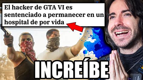 El Hacker De Gta Ha Sido Sentenciado De Por Vida Indefinidamente