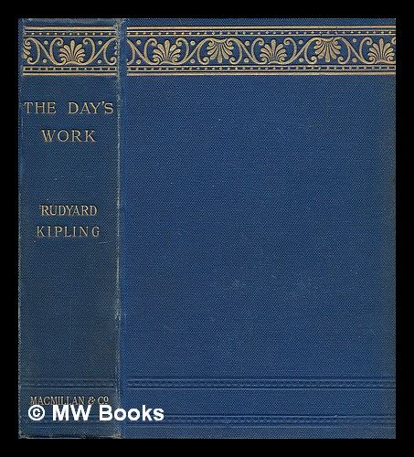 The Day S Work By Kipling Rudyard First Edition