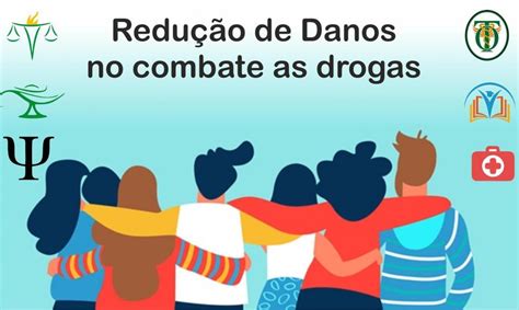 Redu O De Danos No Combate As Drogas Ideia Criativa