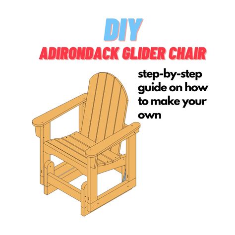 Easy Adirondack Glider Chair Plans Rocking Chair Diy Patio Lawn Deck Garden Outdoor