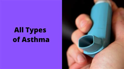 All Types of Asthma | WV Asthma - Efficient Resource for Ashtma Treatment