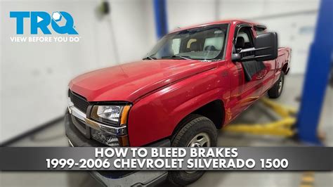 How To Bleed Brakes Chevrolet Silverado A Auto