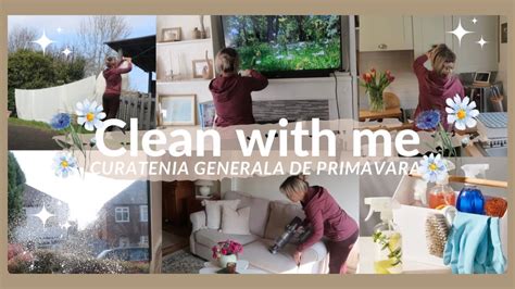 CURATENIA GENERALA DE PRIMAVARA 2024 IN TOATA CASA Clean With Me