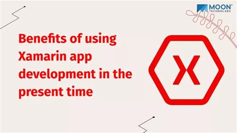 PPT Benefits Of Using Xamarin App Development In The Present Time