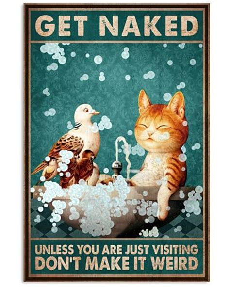 Get Naked Unless You Are Just Visiting Vertical Poster Etsy