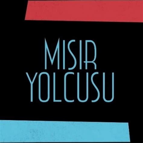 Misiryolcusu YouTube