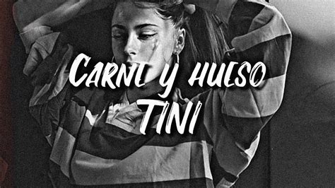 Tini Carne Y Hueso Letralyrics Youtube