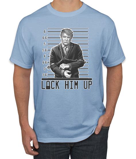 Donald Trump Lock Him Up Anti Trump Political Mens Graphic T Shirt Ebay