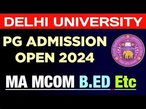 Delhi University PG Admission Starts 2024 DU PG Admission Open 2024