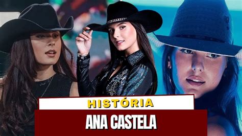 Biografia Ana Castela Trajetoria Hist Ria Youtube