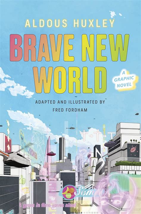 Book Review Brave New World The Graphic Novel — Writers Know How