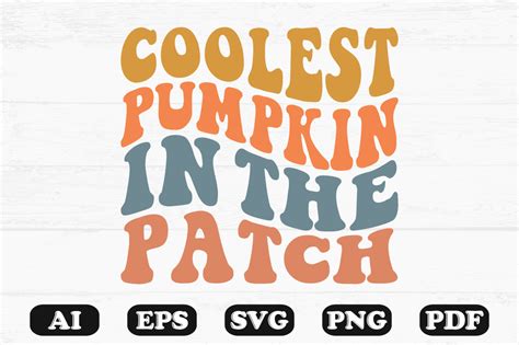 Coolest Pumpkin In The Patch Halloween S Graphic By Hosneara 4767