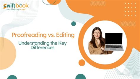 proofreading  editing   key differences