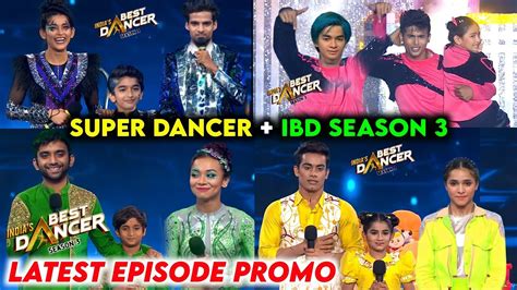 India S Best Dancer Season Latest Episode New Promo Ibd Today