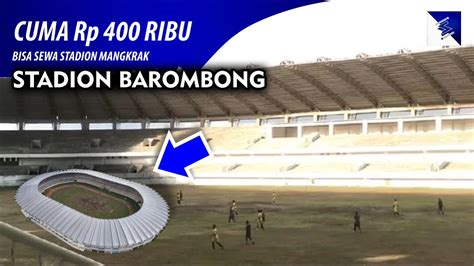 BANGUNAN MANGKRAK TAPI SERING DIFUNGSIKAN CUMA RP 400 RIBU STADION