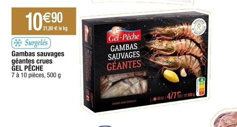 Promo Gambas Sauvages G Antes Crues Gel P Che Chez Cora