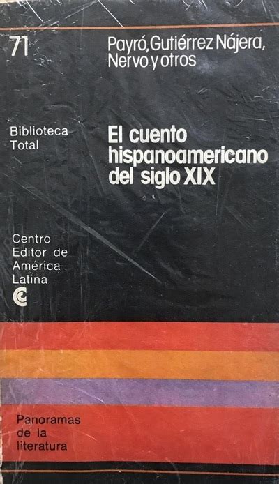 Ecolectura El Cuento Hispanoamericano