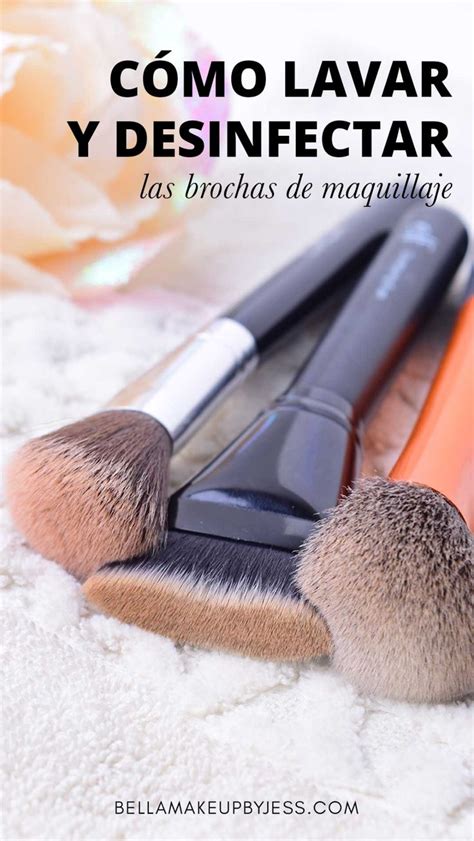 C Mo Lavar Y Desinfectar Las Brochas De Maquillaje Brochas De