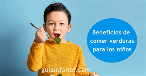 Los beneficios que aportan las verduras a los niños