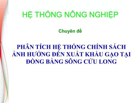 PPT HỆ THỐNG NÔNG NGHIỆP Chuyên đề PowerPoint Presentation ID 3918598