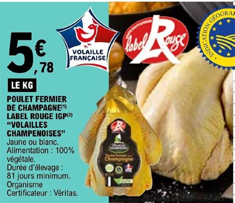 Promo Poulet Fermier De Champagne Label Rouge Igp Volailles