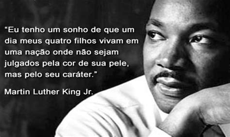 35 Frases De Martin Luther King Para Te Inspirar E Te Fazer Refletir