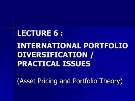 Ppt Lecture International Portfolio Diversification Practical