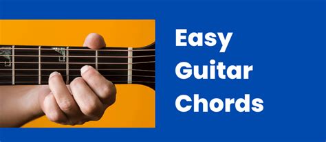 3 Easy Beginner Guitar Chords