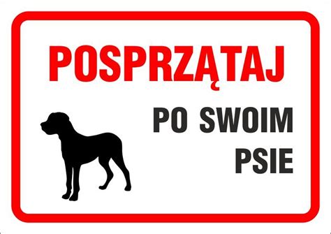 Tabliczka Posprz Taj Po Swoim Psie Sklep Online Nana Krak W