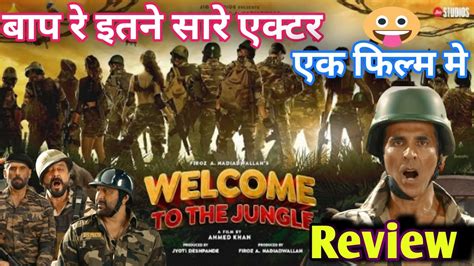 Welcome To The Jungle Welcome 3 Teaser Reviewakshay Kumar Welcome