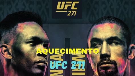 Ufc 271 Ao Vivo Israel Adesanya Vs Robert Whittaker Youtube